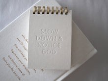 Slow Down & Notice God Mini Notebook