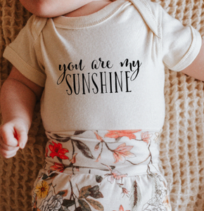 "You Are My Sunshine" Infant Onsie