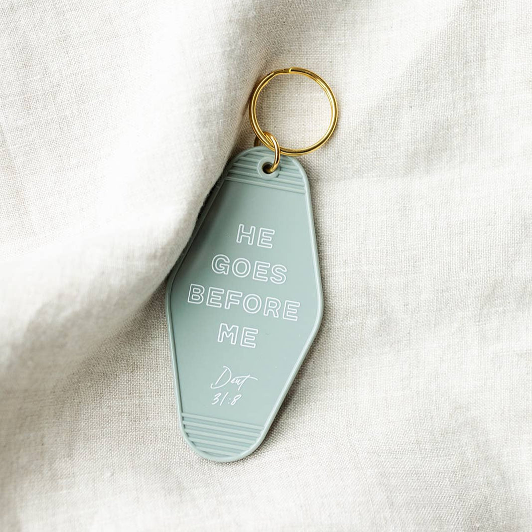 He Goes Before Me Hotel Keychain