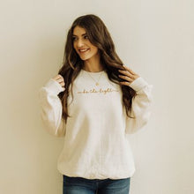 Embroidered "Be The Light" Sweatshirt