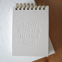 Slow Down & Notice God Mini Notebook