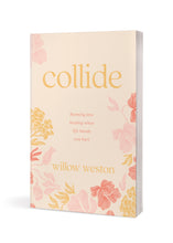 Collide: Running Into Healing When Life Hands You Hurt | Book
