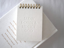 Slow Down & Notice God Mini Notebook