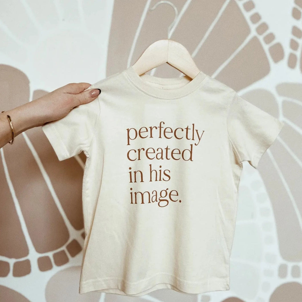 Perfectly Created in His Image Tee