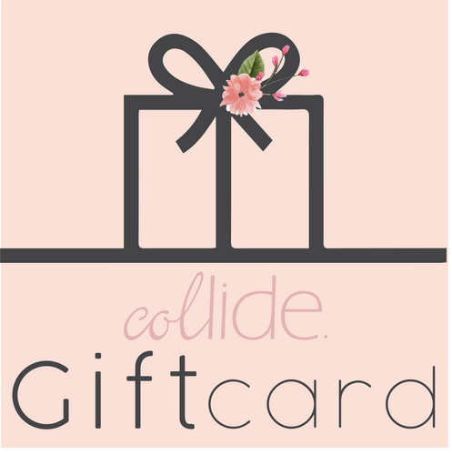 Collide Gift Card