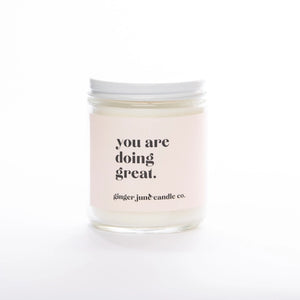 You are Doing Great Candle