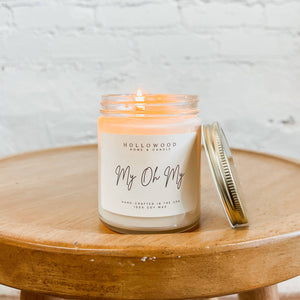 "My Oh My" Scented Candle